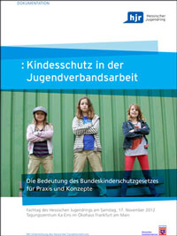 Dokumentation: Kinderschutz in der Jugendverbandsarbeit