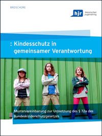 Mustervereinbarung: Kinderschutz in gemeinsamer Verantwortung